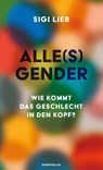 Alle(s) Gender - Sigi Lieb - 9783896563255
