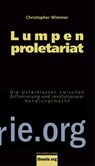 Lumpenproletariat - Christopher Wimmer - 9783896576477