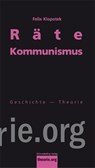 Rätekommunismus - Klopotek Felix - 9783896576743