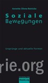 Soziale Bewegungen - Annette Ohme-Reinicke - 9783896576927