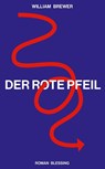 Der Rote Pfeil - William Brewer - 9783896677228