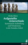 Aufgestellte Unterschiede - Heiko Kleve - 9783896707871