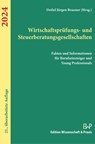 Wirtschaftsprüfungs- und Steuerberatungsgesellschaften 2024. - Detlef Jürgen Brauner - 9783896737908