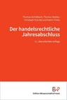 Der handelsrechtliche Jahresabschluss - Thomas Schildbach ; Thomas Stobbe ; Katrin Trinks ; Christoph Freichel - 9783896738189