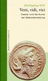 Veni, vidi, vici - Wolfgang Will - 9783896788788