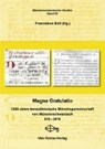 Magna Gratulatio - STAAB,  Franz ; Muth, Erwin ; Nitschel, Susanne ; Schneider, Erich - 9783896808998