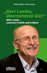 "Herr Lemke, übernehmen Sie!" - Helmut Hafner ; Ralf Lorenzen - 9783896847201