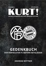 Gedenkbuch der verfolgten FC Bayern-Mitglieder - Andreas Wittner - 9783896847294