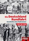 Die Deutschland-Rundfahrt - Dieter Vaupel - 9783896847324