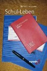 Schul-Leben - HERMANN,  Vortmann - 9783896885692