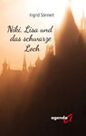 Niki, Lisa und das schwarze Loch - Ingrid Sönnert - 9783896887542