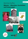 Münster - Menschen, Geschichten und Erinnerungen - Henning Stoffers - 9783896888938