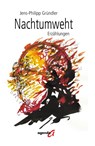 Nachtumweht - Jens-Philipp Gründler - 9783896889072