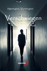 Verschwiegen - Hermann Vortmann - 9783896889645