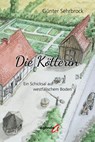 Die Kötterin - Günter Sehrbrock - 9783896889720