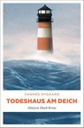Todeshaus am Deich - Hannes Nygaard - 9783897054851