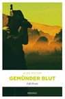 Gemünder Blut - Elke Pistor - 9783897057395