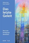Das letzte Geleit - Nikolaus Nonn ; Nicole Stockhoff - 9783897108967