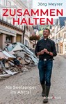 Zusammenhalten - Jörg Meyrer - 9783897109346