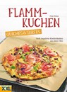 Flammkuchen, Quiches & Tartes - Felix Weber - 9783897368293