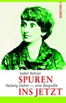 Spuren ins Jetzt - Isabel Rohner - 9783897412996