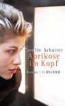 Aprikose im Kopf - Carolin Schairer - 9783897413306