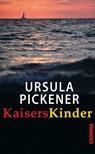 KaisersKinder - Ursula Pickener - 9783897414631