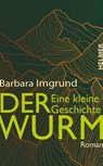 Der Wurm - Barbara Imgrund - 9783897419001