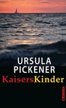 KaisersKinder - Ursula Pickener - 9783897419209