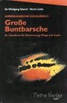 Amerikanische Cichliden 2. Große Buntbarsche - Horst Linke ; Wolfgang Staeck - 9783897451018