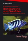 Afrikanische Cichliden 2. Buntbarsche aus Ostafrika - Wolfgang Staeck - 9783897452152