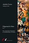 Gilgameschs Erben - Bd. I - Abdullah Öcalan - 9783897710689