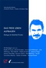 Das freie Leben aufbauen - International Initiative Edition - 9783897710764