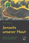 Jenseits unserer Haut - Silvia Federici - 9783897713291