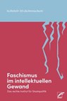 Faschismus im intellektuellen Gewand - Kollektiv IfS dichtmachen - 9783897713727
