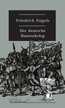 Der deutsche Bauernkrieg - Friedrich Engels - 9783897719071