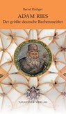 Adam Ries - Bernd Rüdiger - 9783897723153