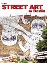 Street Art in Berlin - JAKOB,  Kai - 9783897737785