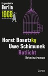 Rotlicht - Horst Bosetzky ; Uwe Schimunek - 9783897738546