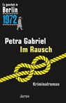 Im Rausch - Petra Gabriel - 9783897738669
