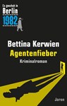 Agentenfieber - Bettina Kerwien - 9783897738898