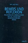 Beweis Und Reflexion: Philosophische Untersuchungen Über Die Grundlagen Beweistheoretischer Praxen - Matthias Wille - 9783897856059