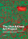 The !Xun & Khwe Art Project - Hella Rabbethge-Schiller - 9783897907058