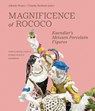 Magnificence of Rococo - Alfredo Reyes ; Claudia Bodinek - 9783897907072
