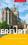 TRESCHER Reiseführer Erfurt - Dagmar Schreiber - 9783897946064