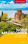 TRESCHER Reiseführer Nordmazedonien - Markus Bingel - 9783897948297