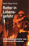 Retter in Lebensgefahr - Martin Meyer-Pyritz - 9783897962941