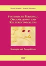 Systemische Personal-, Organisations- und Kulturentwicklung - Bernd Schmid ; Arnold Messmer ; Ingeborg Weidner - 9783897975248