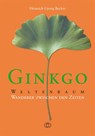 Ginkgo - Weltenbaum - Heinrich Georg Becker - 9783897980808