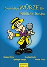 Die richtige Würze für fröhliche Stunden -  - 9783897982208